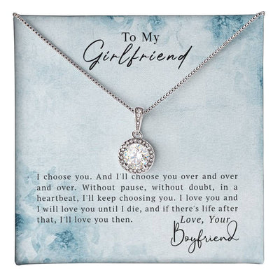 A Daily Reminder of My Love – Girlfriend Gift - Eternal Hope Necklace